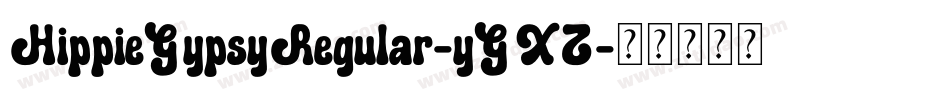 HippieGypsyRegular-yGXZ字体转换