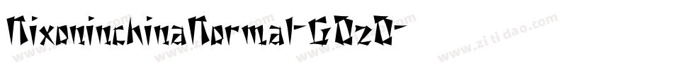 NixoninchinaNormal-GOzO字体转换