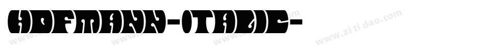 Hofmann-Italic字体转换