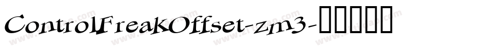 ControlFreakOffset-zm3字体转换