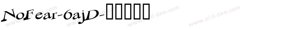 NoFear-6ajD字体转换