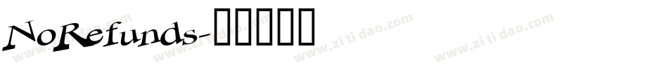 NoRefunds字体转换