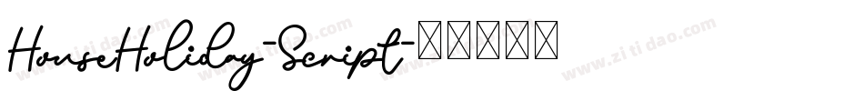 HouseHoliday-Script字体转换