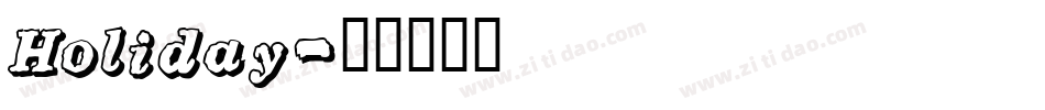 Holiday字体转换