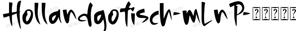 Hollandgotisch-mLnP字体转换