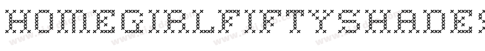Homegirlfiftyshades-dMEX字体转换