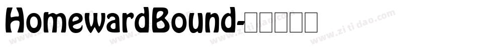 HomewardBound字体转换