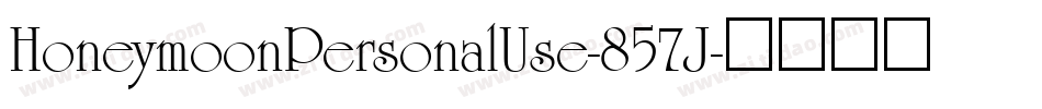 HoneymoonPersonalUse-857J字体转换