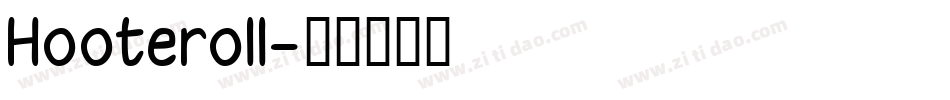 Hooteroll字体转换