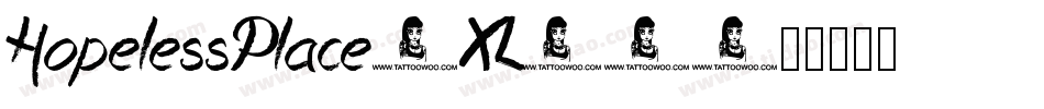 HopelessPlace-XL12字体转换