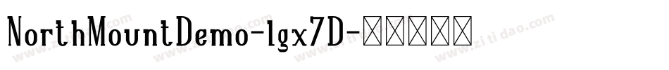 NorthMountDemo-lgx7D字体转换