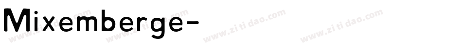 Mixemberge字体转换