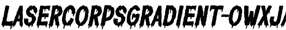 LaserCorpsGradient-owxJa字体转换