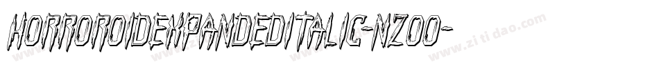 HorroroidExpandedItalic-nzOO字体转换