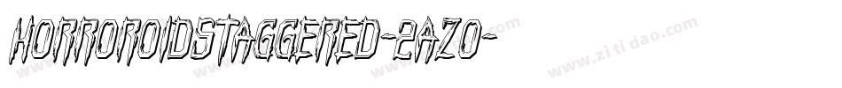 HorroroidStaggered-2azo字体转换