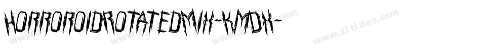 HorroroidRotatedMix-KmDX字体转换
