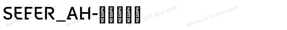 SEFER_AH字体转换