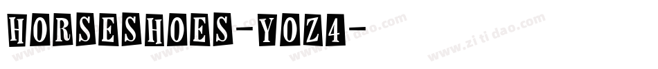 Horseshoes-Yoz4字体转换