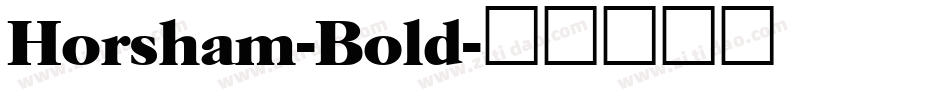 Horsham-Bold字体转换
