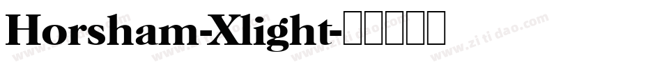 Horsham-Xlight字体转换