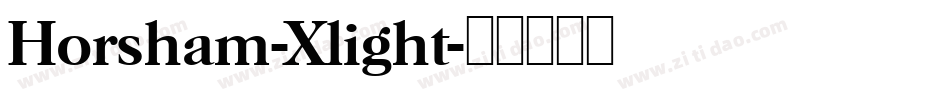 Horsham-Xlight字体转换