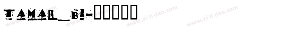 tamal_bi字体转换
