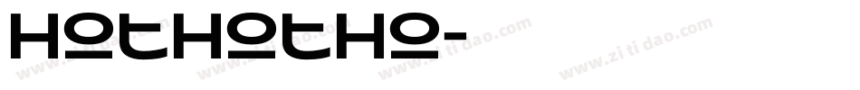 Hothotho字体转换