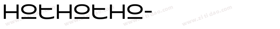 Hothotho字体转换