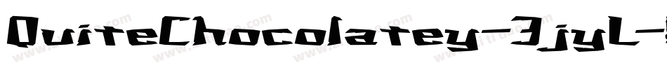 QuiteChocolatey-3jyL字体转换