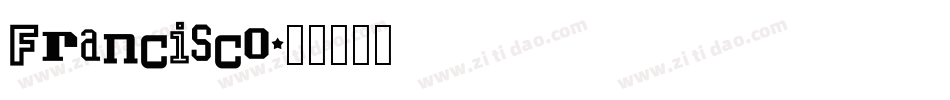 Francisco字体转换