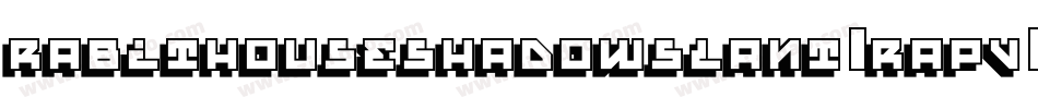 RabitHouseShadowSlant-RaPv字体转换