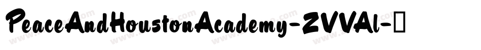 PeaceAndHoustonAcademy-ZVVAl字体转换