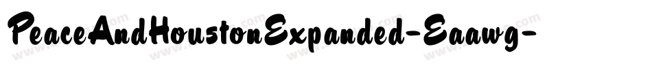PeaceAndHoustonExpanded-Eaawg字体转换