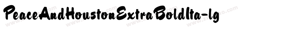 PeaceAndHoustonExtraBoldIta-lggmD字体转换
