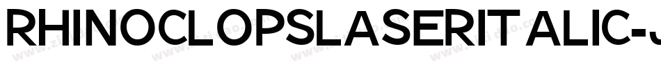 RhinoclopsLaserItalic-jEEJl字体转换