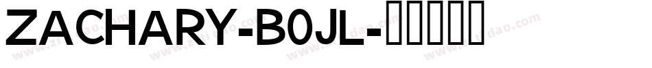 Zachary-B0Jl字体转换