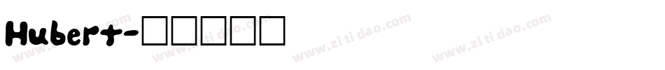 Hubert字体转换