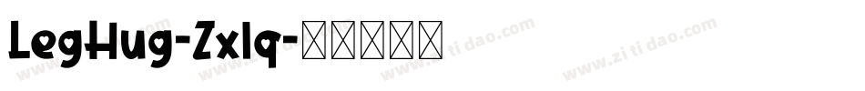 LegHug-Zxlq字体转换