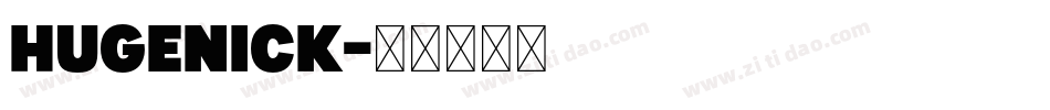 Hugenick字体转换
