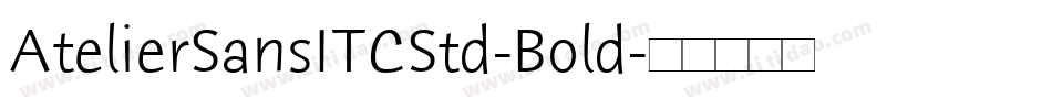 AtelierSansITCStd-Bold字体转换
