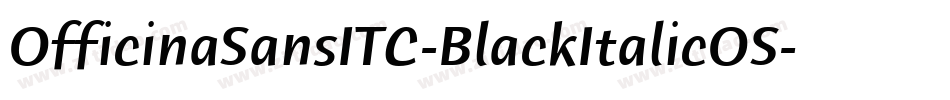 OfficinaSansITC-BlackItalicOS字体转换
