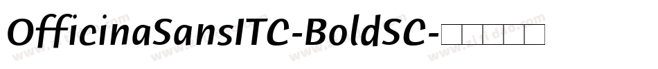 OfficinaSansITC-BoldSC字体转换