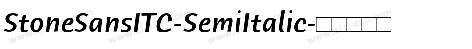 StoneSansITC-SemiItalic字体转换