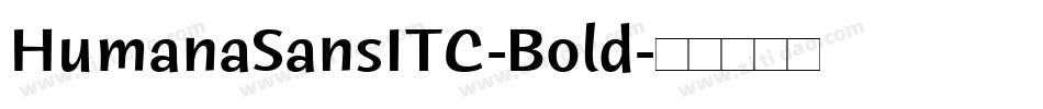 HumanaSansITC-Bold字体转换