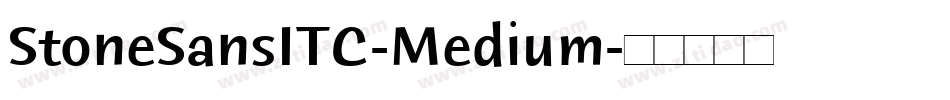 StoneSansITC-Medium字体转换