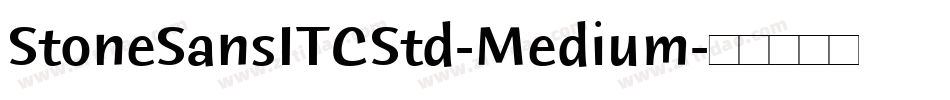 StoneSansITCStd-Medium字体转换