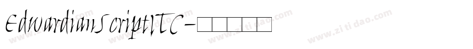 EdwardianScriptITC字体转换 EdwardianScriptITC字体转换