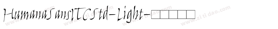 HumanaSansITCStd-Light字体转换