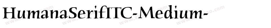HumanaSerifITC-Medium字体转换