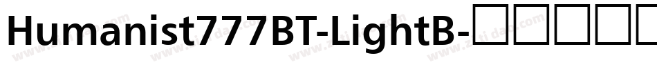 Humanist777BT-LightB字体转换